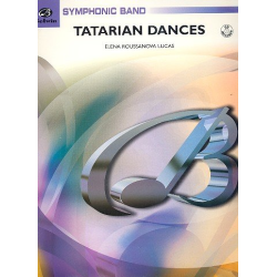         Tatarian Dances (concert band) - Elena Roussanova Lucas
    