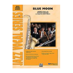         Blue Moon (vocal C jazz ensemble) - Richard Rodgers / Arr. Dave Wolpe
    