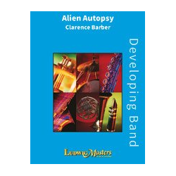         Alien Autopsy (c/b) - Clarence E. Barber
    