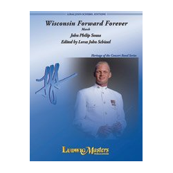         Wisconsin Forward Forever March (c/b) - John Philip Sousa
    