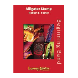         Alligator Stomp (c/b) - Robert E. Foster
    