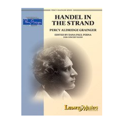         Handel In The Strand for Band (c/b) - Percy Aldridge Grainger
    