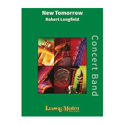         A New Tomorrow (c/b) - Robert Longfield
    