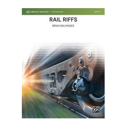         Rail Riffs (c/b) - Brian Balmages
    