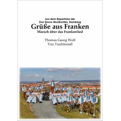        Grüße aus Franken - Traditional / Arr. Thomas Wolf
    