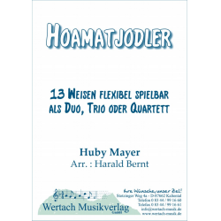         Hoamatjodler - Huby Mayer / Arr. Harald Bernt
    