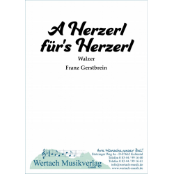         A Herzerl für's Herzerl - Franz Gerstbrein
    