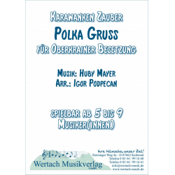         Polka Gruss - Huby Mayer / Arr. Igor Podpecan
    