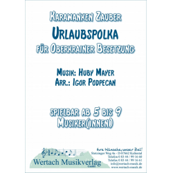         Urlaubspolka - Huby Mayer / Arr. Igor Podpecan
    