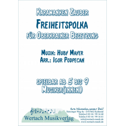         Freiheitspolka - Huby Mayer / Arr. Igor Podpecan
    