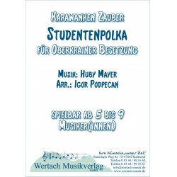         Studentenpolka - Huby Mayer / Arr. Igor Podpecan
    