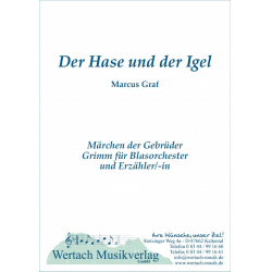         Der Hase und der Igel (Märchen für Blasorchester und Erzähler) - Marcus Graf
    