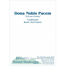         Dona Nobis Pacem - Traditional / Arr. Karl Safaric
    