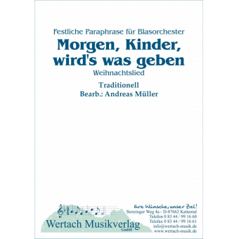 Morgen, Kinder, wird's was geben