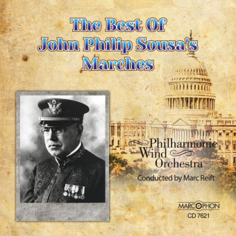The Best Of John Philip Sousa´s Marches