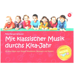         Mit klassischer Musik durchs Kita-Jahr (+CD) - Petra Mengeringhausen
    