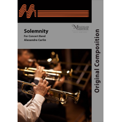         Solemnity (Concert Band) - Alexandre Carlin
    