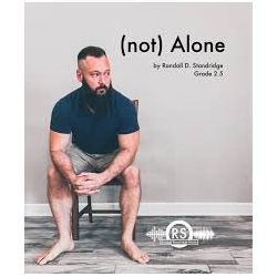         (not) Alone - Blasorchester mit Schweizerstimmen - Randall D. Standridge
    