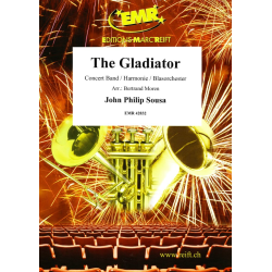         The Gladiator - John Philip Sousa / Arr. Bertrand Moren
    