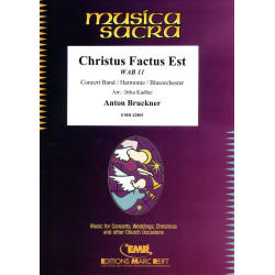         Christus Factus Est - Anton Bruckner / Arr. Jirka Kadlec
    