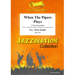         When The Pipers Plays - Jirka Kadlec / Arr. Jirka Kadlec
    