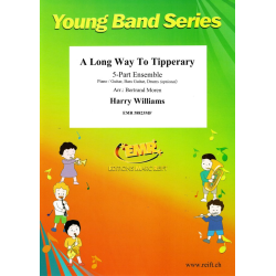         A Long Way To Tipperary - Harry Williams / Arr. Bertrand Moren
    