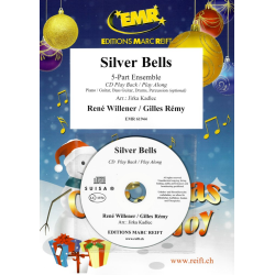         Silver Bells - René Willener, Gilles Rémy / Arr. Jirka Kadlec
    
