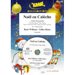         Noël en Calèche - René Willener, Gilles Rémy / Arr. Jirka Kadlec
    