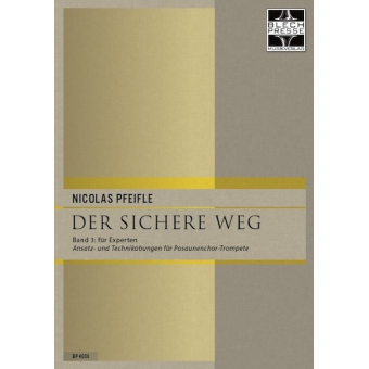Der sichere Weg (Band 3 für Experten, Posaunenchor-Trompete)
