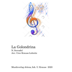         La Golondrina Walzer - Traditional / Arr. Uwe Krause-Lehnitz
    