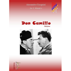         Don Camillo - Selezione - Alessandro Cicognini / Arr. Andrea Moncalvo
    