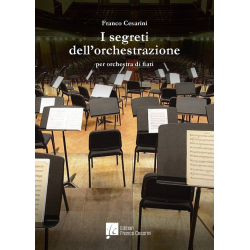         I segreti dell'orchestrazione - Franco Cesarini
    