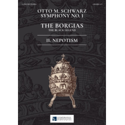         Symphonie Nr. 1 - The Borgias - 2. Nepotism - Otto M. Schwarz
    