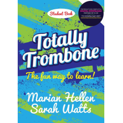         Totally Trombone - Student Book - Marian Hellen / Arr. Sarah Watts
    