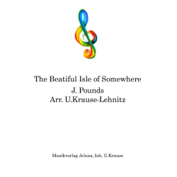         The Beatiful Rose of Somewhere - Jessie Hunter Brown Pounds / Arr. Uwe Krause-Lehnitz
    