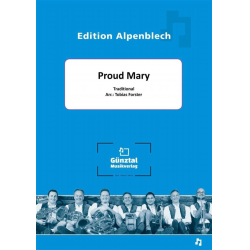         Proud Mary - 7er Besetzung - John Fogerty / Arr. Tobias Forster
    