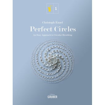 Perfect Circles - An Easy Approach To Circular Breathing