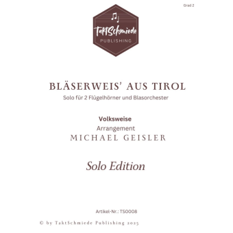 Bläserweis' aus Tirol