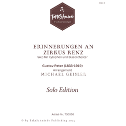         Erinnerungen an Zirkus Renz - Gustav Peter / Arr. Michael Geisler
    