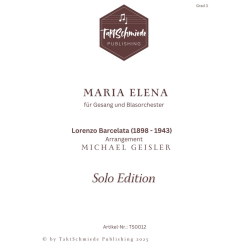         Maria Elena - Lorenzo Barcelate / Arr. Michael Geisler
    