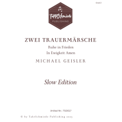         Zwei Trauermärsche - Michael Geisler
    