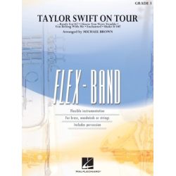         Taylor Swift on Tour (Flex) - Taylor Swift / Arr. Michael Brown
    