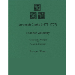        Trumpet Voluntary - Jeremiah Clarke / Arr. Ronald C. Dishinger
    
