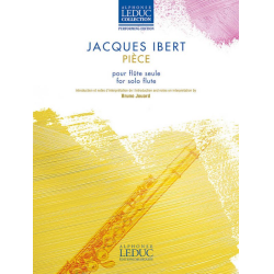         Pièce pour flûte seule - Jacques Ibert / Arr. Bruno Jouard
    
