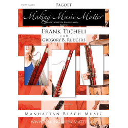         Making Music Matter - Book 2 (deutsch) - Fagott - Frank Ticheli / Arr. Gregory B. Rudgers
    