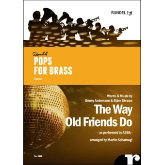 The Way Old Friends Do - as performed by ABBA -