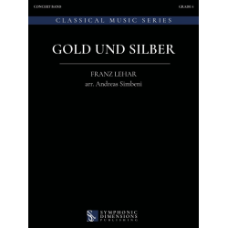         Gold und Silber - Franz Lehár / Arr. Andreas Simbeni
    
