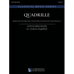         Quadrille - Anton Bruckner / Arr. Andreas Ziegelbäck
    