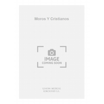 Moros Y Cristianos