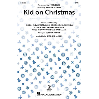 Kid On Christmas (SATB)